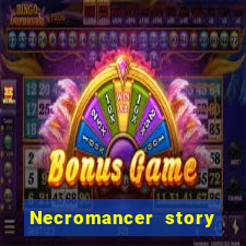 Necromancer story mod apk (unlimited skill points